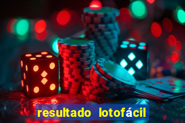 resultado lotofácil concurso 1760
